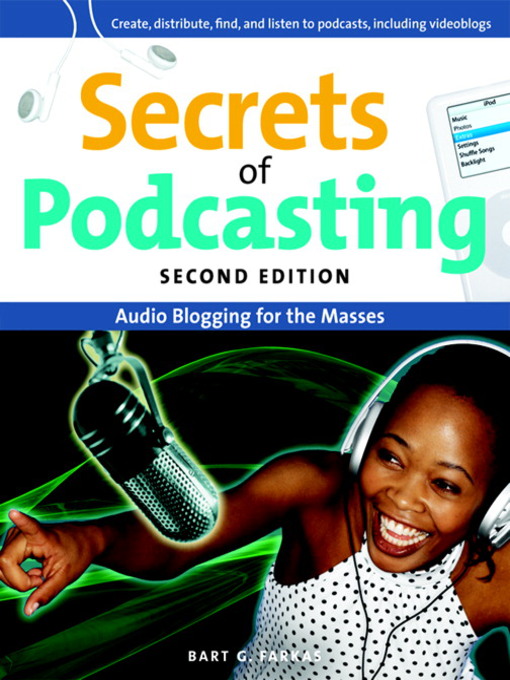 Title details for Secrets of Podcasting by Bart G. Farkas - Available